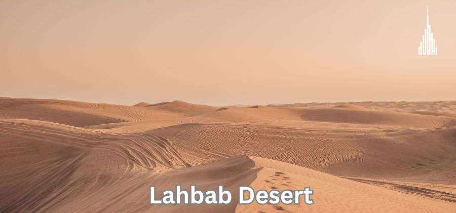 Lahbab Desert: Location, Safari and Camping