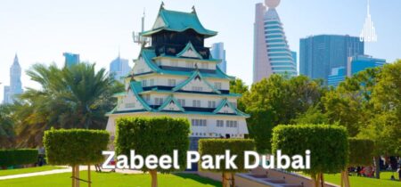 Zabeel Park Dubai: Entrance Fee, Location